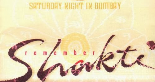 Bristol Jazz Crew: Review: Remember Shakti - Saturday Night In Bombay
